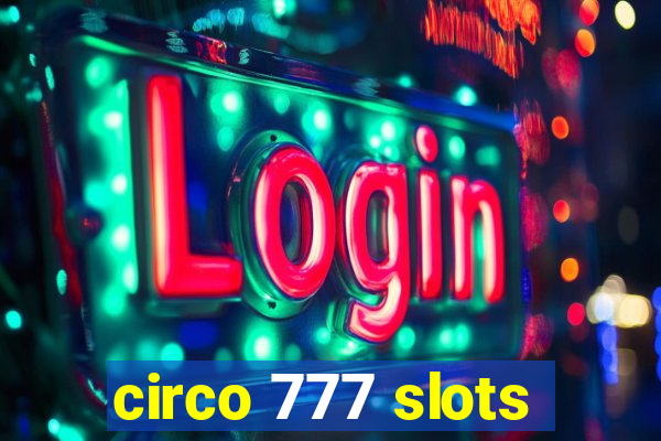 circo 777 slots